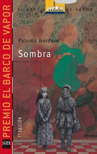 SOMBRA | 9788467501674 | BORDONS, PALOMA | Llibreria Drac - Librería de Olot | Comprar libros en catalán y castellano online