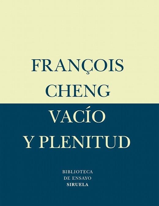 VACIO Y PLENITUD | 9788478447695 | CHENG, FRANÇOIS | Llibreria Drac - Llibreria d'Olot | Comprar llibres en català i castellà online