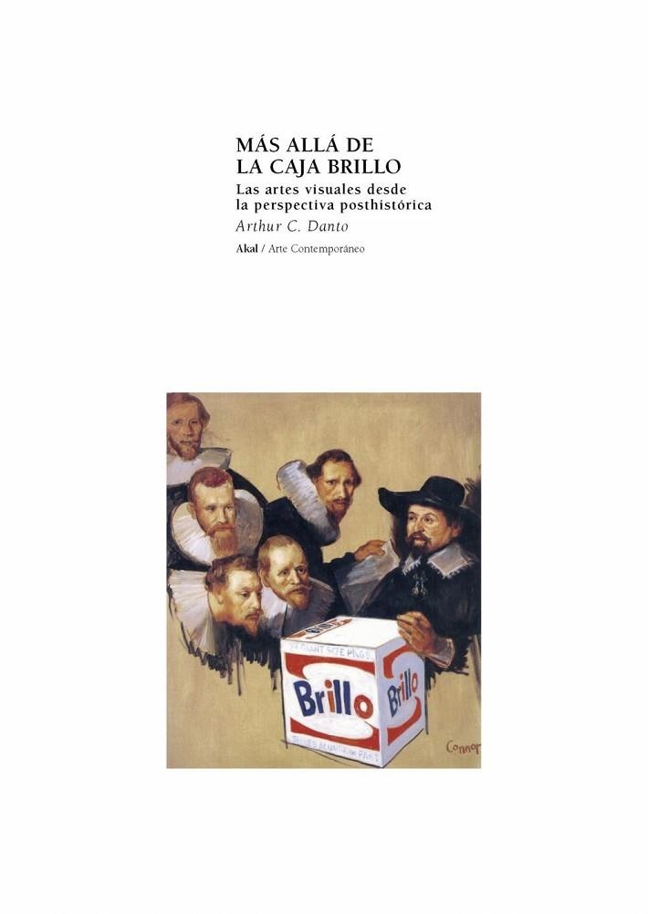 MAS ALLA DE LA CAJA BRILLO. ARTES VISUALES DESDE PERSPECTIVA | 9788446013075 | DANTO, ARTHUR C. | Llibreria Drac - Llibreria d'Olot | Comprar llibres en català i castellà online