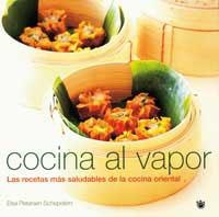 COCINA AL VAPOR | 9788478711192 | PETERSEN-SCHEPELEM, ELSA | Llibreria Drac - Llibreria d'Olot | Comprar llibres en català i castellà online