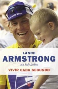 VIVIR CADA SEGUNDO | 9788478711031 | ARMSTRONG, LANCE; S. JENKINS | Llibreria Drac - Llibreria d'Olot | Comprar llibres en català i castellà online