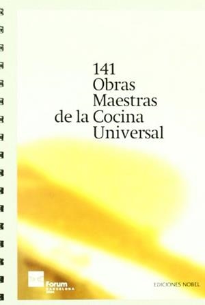 141 OBRAS MAESTRAS DE LA COCINA UNIVERSAL | 9788484591757 | Llibreria Drac - Llibreria d'Olot | Comprar llibres en català i castellà online