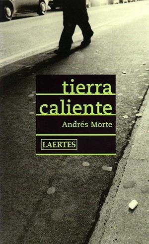 TIERRA CALIENTE | 9788475845272 | MORTE, ANDRES | Llibreria Drac - Llibreria d'Olot | Comprar llibres en català i castellà online