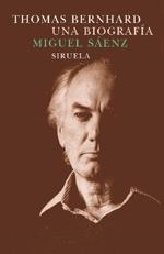 THOMAS BERNHARD UNA BIOGRAFIA | 9788478447619 | SAENZ, MIGUEL | Llibreria Drac - Llibreria d'Olot | Comprar llibres en català i castellà online