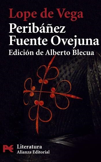 PERIBÁÑEZ Y EL COMENDADOR DE OCAÑA ; FUENTE OVEJUNA | 9788420655215 | VEGA, LOPE DE | Llibreria Drac - Llibreria d'Olot | Comprar llibres en català i castellà online