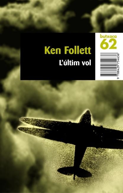 ULTIM VOL, L' | 9788429754636 | FOLLET, KEN | Llibreria Drac - Llibreria d'Olot | Comprar llibres en català i castellà online