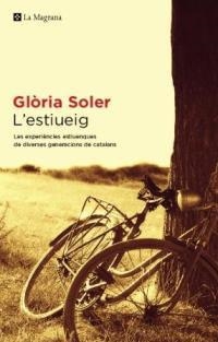 ESTIUEIG, L' | 9788478711666 | SOLER, GLORIA | Llibreria Drac - Llibreria d'Olot | Comprar llibres en català i castellà online