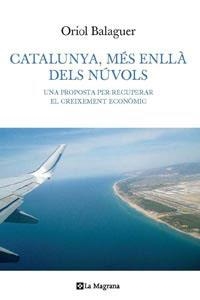 CATALUNYA MES ENLLA DELS NUVOLS | 9788482642185 | BALAGUER, ORIOL | Llibreria Drac - Llibreria d'Olot | Comprar llibres en català i castellà online