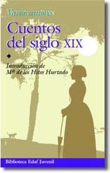 CUENTOS DEL SIGLO XIX | 9788441406711 | AAVV | Llibreria Drac - Llibreria d'Olot | Comprar llibres en català i castellà online