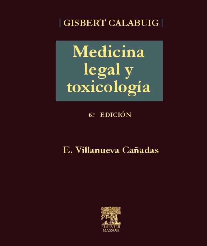 MEDICINA LEGAL Y TOXICOLOGIA | 9788445814154 | CALABUIG, GISBERT | Llibreria Drac - Llibreria d'Olot | Comprar llibres en català i castellà online