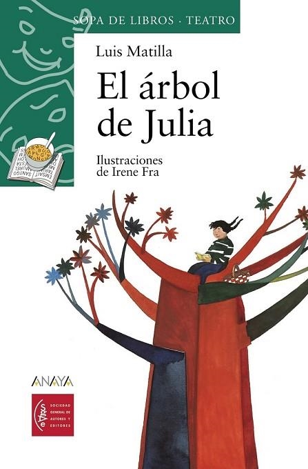 ARBOL DE JULIA, EL | 9788466726450 | MATILLA, LUIS | Llibreria Drac - Llibreria d'Olot | Comprar llibres en català i castellà online