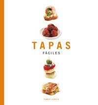 TAPAS FACILES | 9788478711154 | GARCIA, TOMAS | Llibreria Drac - Llibreria d'Olot | Comprar llibres en català i castellà online