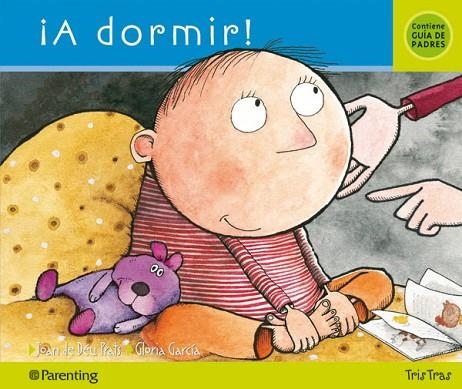 A DORMIR! | 9788434240261 | PRATS, JOAN DE DEU/ GARCIA, GLORIA | Llibreria Drac - Llibreria d'Olot | Comprar llibres en català i castellà online