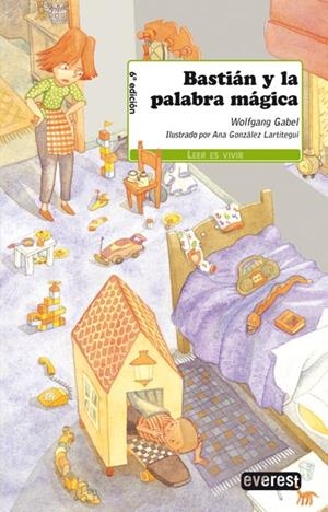 BASTIAN Y LA PALABRA MAGICA | 9788424178987 | GABEL, WOLFGANG | Llibreria Drac - Llibreria d'Olot | Comprar llibres en català i castellà online