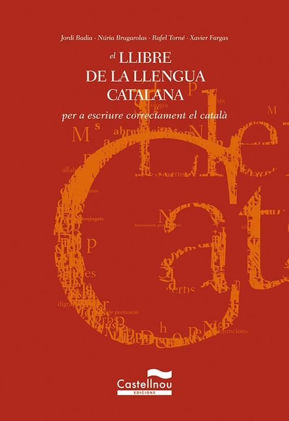 LLIBRE DE LA LLENGUA CATALANA, EL | 9788482873787 | BADIA, JOAN | Llibreria Drac - Llibreria d'Olot | Comprar llibres en català i castellà online