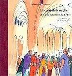 CANT DELS OCELLS - L'11 DE SETEMBRE DE 1714- | 9788424614935 | VERGÉS, ORIOL | Llibreria Drac - Llibreria d'Olot | Comprar llibres en català i castellà online