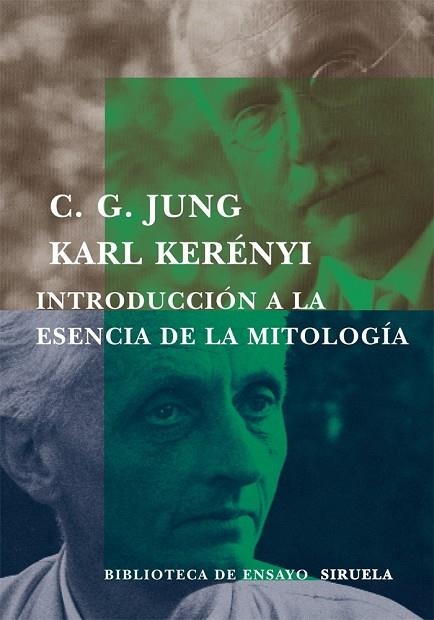 INTRODUCCION A LA ESENCIA DE LA MITOLOGIA | 9788478447534 | JUNG, CARL G./KERENYI, KARL | Llibreria Drac - Llibreria d'Olot | Comprar llibres en català i castellà online