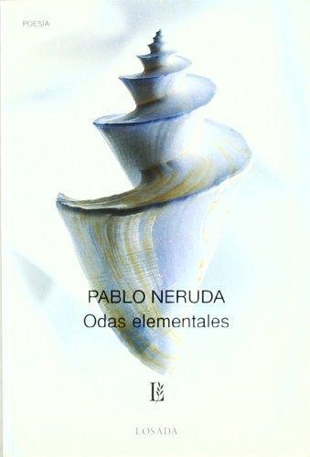 ODAS ELEMENTALES | 9789500301800 | NERUDA, PABLO | Llibreria Drac - Llibreria d'Olot | Comprar llibres en català i castellà online