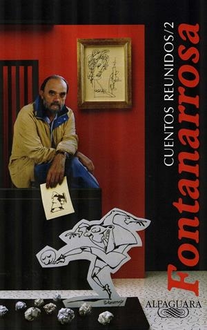 CUENTOS REUNIDOS 2 | 9788420466231 | FONTANARROSA, ROBERTO | Llibreria Drac - Llibreria d'Olot | Comprar llibres en català i castellà online