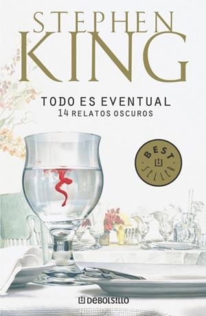 TODO ES EVENTUAL                                   14 RELATO | 9788497934701 | KING, STEPHEN | Llibreria Drac - Llibreria d'Olot | Comprar llibres en català i castellà online