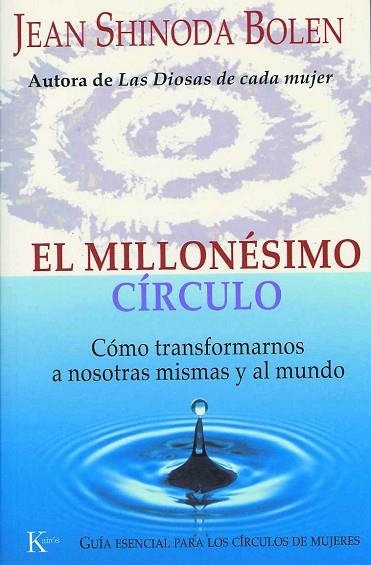 MILLONESIMO CIRCULO, EL | 9788472455788 | BOLEN, JEAN SHINODA | Llibreria Drac - Llibreria d'Olot | Comprar llibres en català i castellà online