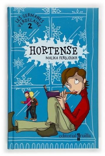 HORTENSE | 9788466109963 | FERDJOUKH, MALIKA | Llibreria Drac - Librería de Olot | Comprar libros en catalán y castellano online