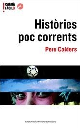 HISTORIES POC CORRENTS -CATALA FACIL NIVELL 3 - | 9788497660884 | CALDERS, PERE | Llibreria Drac - Llibreria d'Olot | Comprar llibres en català i castellà online