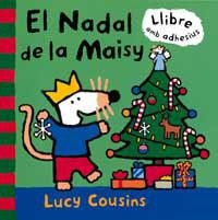 NADAL DE LA MAISY, EL | 9788484881797 | COUSINS, LUCY | Llibreria Drac - Llibreria d'Olot | Comprar llibres en català i castellà online