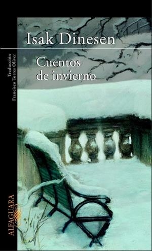 CUENTOS DE INVIERNO | 9788420427348 | DINESEN, ISAK | Llibreria Drac - Llibreria d'Olot | Comprar llibres en català i castellà online