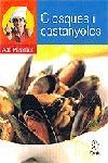 CLOSQUES I CASTANYOLES | 9788473067812 | PARELLADA, ADA | Llibreria Drac - Llibreria d'Olot | Comprar llibres en català i castellà online