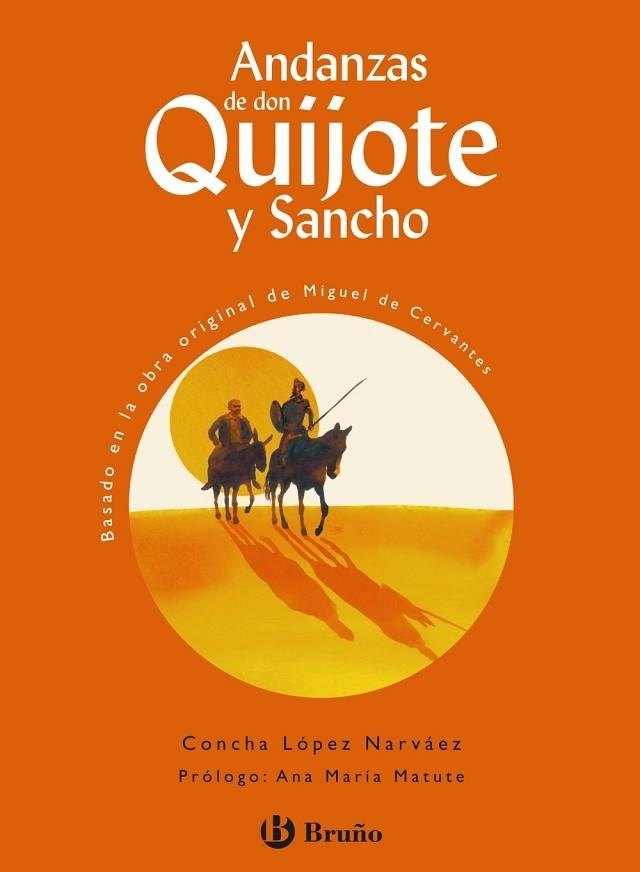 ANDANZAS DE DON QUIJOTE Y SANCHO | 9788421693865 | LOPEZ NARVAEZ, CONCHA | Llibreria Drac - Llibreria d'Olot | Comprar llibres en català i castellà online