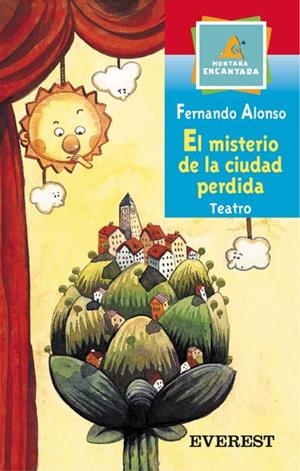 MISTERIO DE LA CIUDAD PERDIDA, EL | 9788424187408 | ALONSO, FERNANDO | Llibreria Drac - Llibreria d'Olot | Comprar llibres en català i castellà online