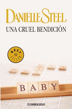 CRUEL BENDICION, UNA | 9788497597739 | STEEL, DANIELLE | Llibreria Drac - Llibreria d'Olot | Comprar llibres en català i castellà online