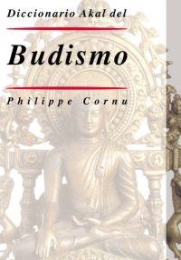 DICCIONARIO AKAL DEL BUDISMO | 9788446017714 | CORNU, PHILIPPE | Llibreria Drac - Llibreria d'Olot | Comprar llibres en català i castellà online