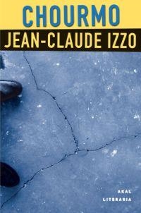 CHOURMO | 9788446017271 | IZZO, JEAN CLAUDE | Llibreria Drac - Llibreria d'Olot | Comprar llibres en català i castellà online