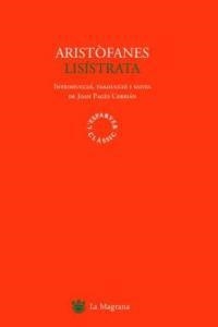 LISISTRATA | 9788478712250 | ARISTOFANES | Llibreria Drac - Librería de Olot | Comprar libros en catalán y castellano online