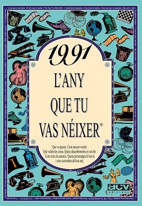 1991 L'ANY QUE TU VAS NEIXER | 9788489589759 | COLLADO BASCOMPTE, ROSA | Llibreria Drac - Llibreria d'Olot | Comprar llibres en català i castellà online