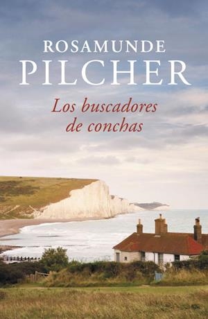 BUSCADORES DE CONCHAS, LOS | 9788401335242 | PILCHER, ROSAMUNDE | Llibreria Drac - Llibreria d'Olot | Comprar llibres en català i castellà online