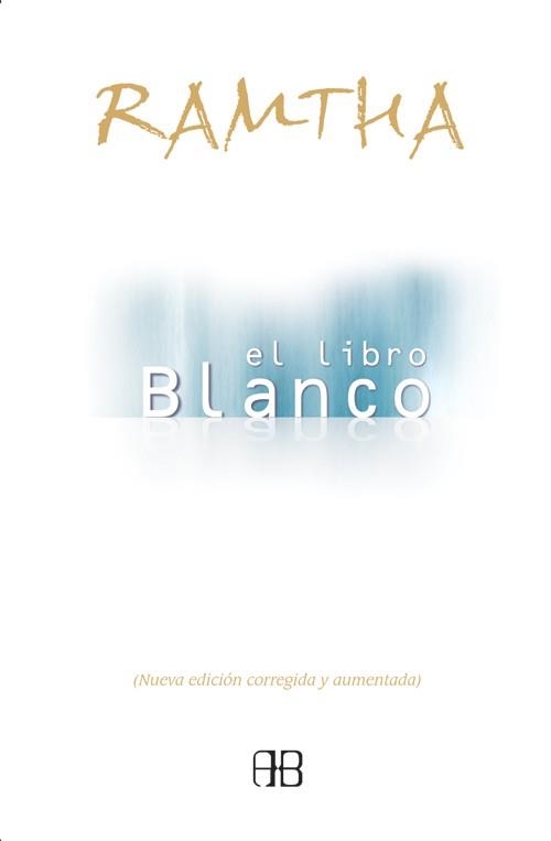 RAMTHA LIBRO BLANCO, EL | 9788489897854 | RAMTHA | Llibreria Drac - Llibreria d'Olot | Comprar llibres en català i castellà online