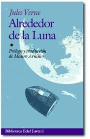 ALREDEDOR DE LA LUNA | 9788441415270 | VERNE, JULES | Llibreria Drac - Llibreria d'Olot | Comprar llibres en català i castellà online