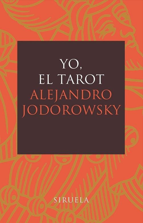 YO, EL TAROT | 9788478448197 | JODOROWSKY, ALEJANDRO | Llibreria Drac - Llibreria d'Olot | Comprar llibres en català i castellà online