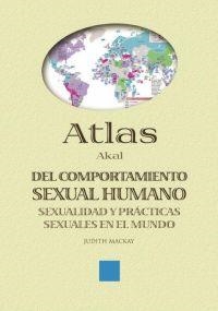 ATLAS AKAL DEL COMPORTAMIENTO SEXUAL HUMANO | 9788446014126 | MACKAY, JUDITH | Llibreria Drac - Llibreria d'Olot | Comprar llibres en català i castellà online