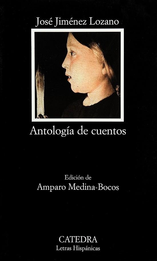 ANTOLOGIA DE CUENTOS | 9788437622057 | JIMENEZ LOZANO, JOSE | Llibreria Drac - Llibreria d'Olot | Comprar llibres en català i castellà online