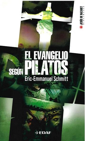 EVANGELIO SEGUN PILATOS, EL | 9788441415980 | SCHMITT, ERIC-EMMANUEL | Llibreria Drac - Librería de Olot | Comprar libros en catalán y castellano online