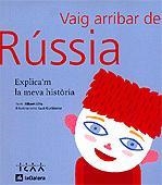 VAIG ARRIBAR DE RUSSIA | 9788424604363 | ELFA, ALBERT | Llibreria Drac - Llibreria d'Olot | Comprar llibres en català i castellà online