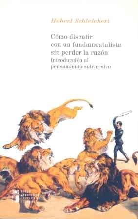 COMO DISCUTIR CON UN FUNDAMENTALISTA SIN PERDER LA RAZON | 9788432311758 | Llibreria Drac - Llibreria d'Olot | Comprar llibres en català i castellà online