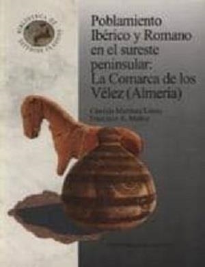 POBLAMIENTO IBERICO Y ROMANO EN EL SURESTE PENINSULAR | 9788433825841 | MARTINEZ LOPEZ, CANDIDA Y MUÐOZ, FRANCISCO A. | Llibreria Drac - Llibreria d'Olot | Comprar llibres en català i castellà online