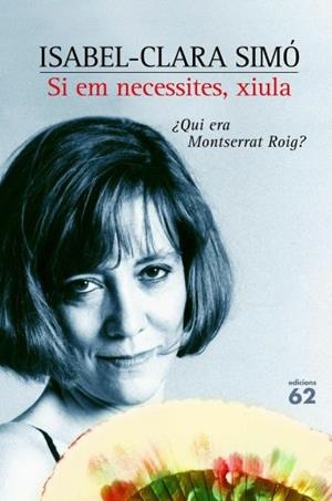 SI EM NECESITES, XIULA | 9788429755800 | SIMO, ISABEL-CLARA | Llibreria Drac - Llibreria d'Olot | Comprar llibres en català i castellà online