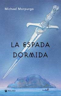 ESPADA DORMIDA, LA | 9788478712588 | MORPURGO, MICHAEL | Llibreria Drac - Librería de Olot | Comprar libros en catalán y castellano online