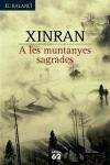 A LES MUNTANYES SAGRADES | 9788429755855 | XINRAN | Llibreria Drac - Librería de Olot | Comprar libros en catalán y castellano online